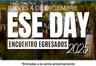 JUEVES 4 DE DICIEMBRE: Reserva la fecha para el Encuentro de Egresados 2025 ESE Day %%_titular%