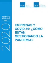 Empresas y Covid-19: ¿Cómo están gestionando la pandemia?